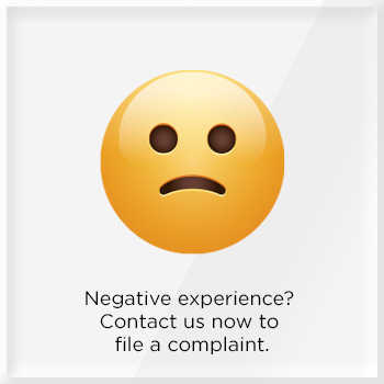 Negative Experience? Contact us now to file a complaint. button